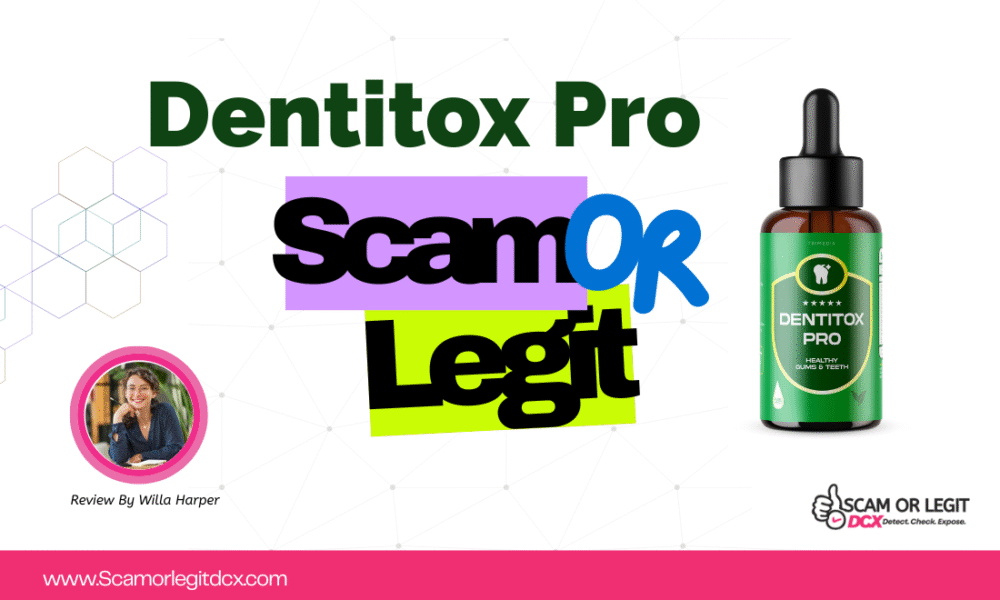 Is Dentitox Pro a Scam or Legit? Real 2025 Review, Side Effects & Buying Tips dentitox pro scam or legit