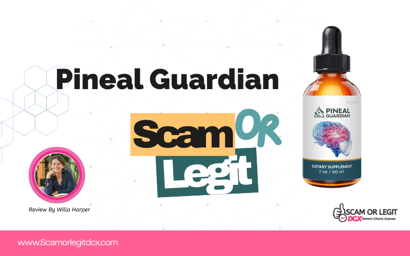 Pineal Guardian Scam or Legit